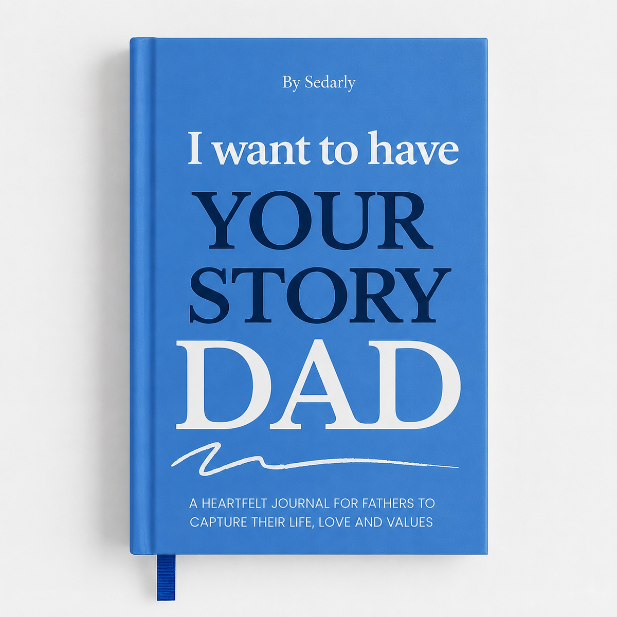 "I Want to Have Your Story" Hardcover Memory Journal
